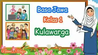 Basa Jawa Kelas 1 - Kulawarga