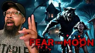 WolfMan Is Real, I'm Never Going Camping Again! | Fear The Moon - Full Game & Complete Walkthrough!