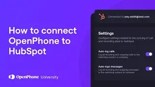 How to connect Quo (formerly OpenPhone) to HubSpot