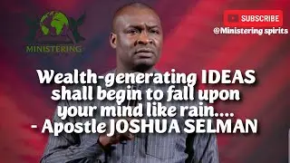 Prophetic declarations for Wealth-generating Ideas. #propheticdeclaration #apostlejoshuaselman 