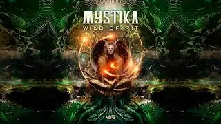 Mystika - Wild Spirit (Original Mix)