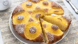 TORTA ALL' ANANAS: soffice e Genuina senza burro!