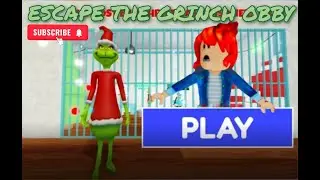 ESCAPE THE GRINCH OBBY