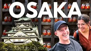 Our LAST 2 Days in Osaka! (Japan Vlog - Ep. 3)