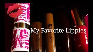 My Favorite Lippies