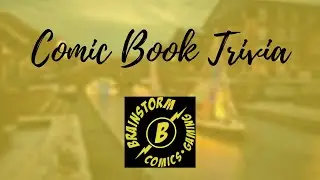 Unleash Your Inner Comic Book Fan with This Trivia Challenge