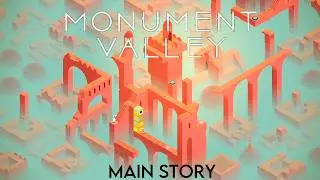 Bear Plays: Monument Valley (Main Story)
