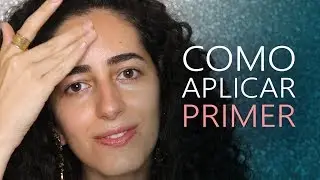Como aplicar o primer de forma correta