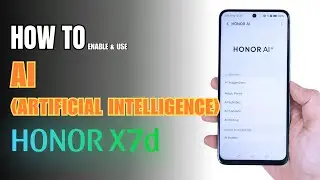 How enable and use AI on HONOR X7d