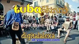 Tuba Skinny -