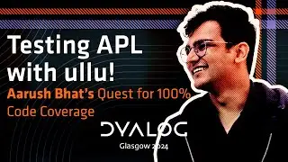 ullu – A Test Framework for Dyalog APL // Aarush Bhat // Dyalog '24