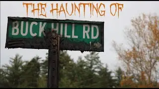 The Haunting of Buck Hill Road