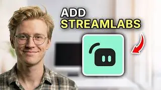 How to Add Streamlabs Widgets - Step by Step 2026