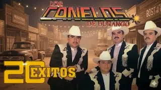 Los Canelos de Durango Mix - Las Mejores Canciones de Corridos Norteños