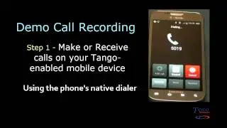 Tango Networks Mobile Call Recording