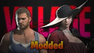 RESIDENT EVIL MODS ARE FUN! | Resident Evil Village - Modded Edition