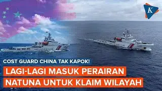 Tak Kapok! Kapal Coast Guard China Lagi-lagi Masuki Perairan Natuna untuk Klaim Wilayah
