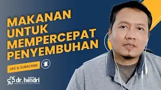 JANGAN SAMPAI SALAH! INI MAKANAN UNTUK MEMPERCEPAT PENYEMBUHAN OPERASI