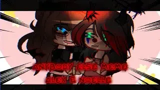 Anybody Else Meme // Remake // Alex &times; Noelle [OCS] // My FNaF AU