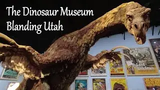 🏞️ The Dinosaur Museum in Blanding Utah