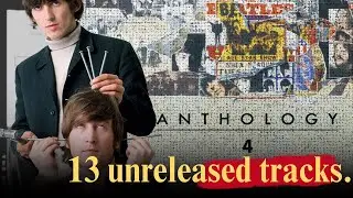 BREAKING! Unreleased Tracks to Feature on Beatles Anthology 4