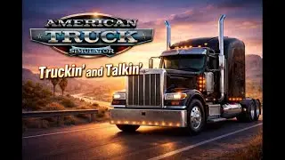 AHT Games! Making Money #podcast #americantrucksimulator #4k #moviereview