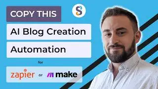 AI Blog Creation Automation - Zapier or Make