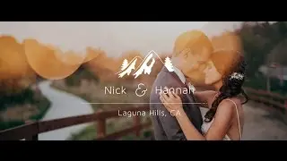 Orange County Wedding Film / Nick & Hannah
