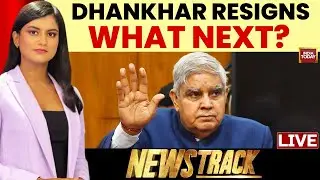 NewsTrack With Akshita Nandagopal LIVE | Anatomy Of Jagdeep Dhankhar's Resignation | India Today
