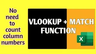 How to use Vlookup with Match Function in Excel? | Advanced Vlookup Function | learn xtra