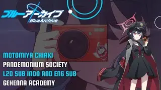 Motomiya Chiaki L2D (Sub Indonesia And English Sub) - Blue Archive