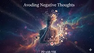 AVOIDING NEGATIVE THOUGHTS 💫