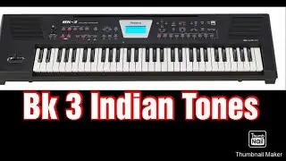 BK 3 Indian Tones| bk 3 Indian tonsRoland BK 3 Indian tones