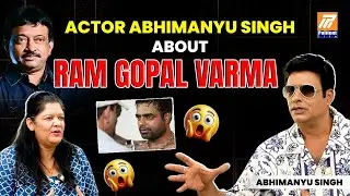 Actor Abhimanyu Singh Reveal On Ram Gopal Varma Secret | Exclusive With Neha Reddy | Politent Life
