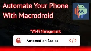 MacroDroid Tutorial for Phone Farming (WiFi Management)