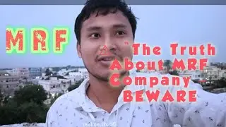The Truth About MRF Company &ndash; BEWARE ⚠️ | My Real Life Experience | Bharat Adi Yogi