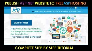 Как бесплатно загрузить свой проект Asp.Net на FreeAspHosting | Tutorial4You