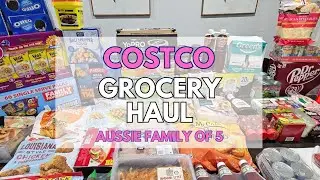 Costco Australia Haul - Large Family Grocery Haul