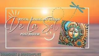 POST REVIEW OF A CRYSTAL CANVAS ART DESIGN KIT!! LADY LATHE EVENT!! DEL LA SOL BY AI CUSTOM PRINTZ