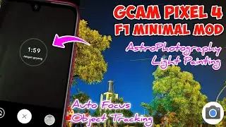 Google Camera / Gcam Pixel 4 + Config F1 Minimalmod Jairo Rossi | Astrophotography