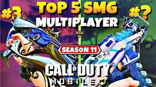 ТОП-5 пистолетов-пулеметов в 11 сезоне COD Mobile 🔥 Мета-снаряжение, которое уничтожает рейтингов...