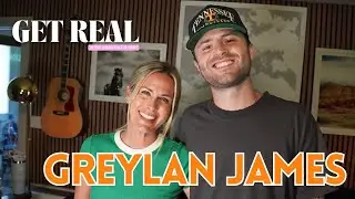 Get Real with Caroline Hobby- GREYLAN JAMES (FULL EPISODE)