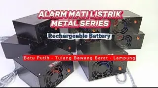 Alarm mati listrik Metal series BATU PUTIH Tulang bawang barat Lampunh
