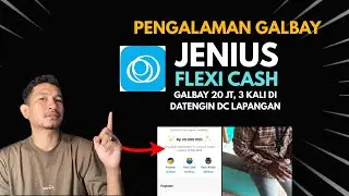 PENGALAMAN GALBAY JENIUS FLEXI CASH TOTAL 20 JT ‼️ 3 KALI DI DATENGIN DC