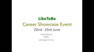 LikeToBe 'Career Showcase Event' Promo