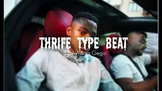 Thrife Type Beat 
