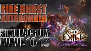 Fire Burst Simulacrum Clear [PoE 3.27]