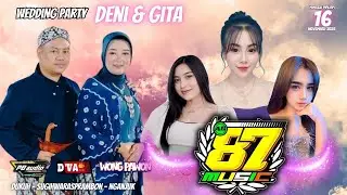 ⭕ Live AG * 87 ( WOLU PITU ) Music || Wedding Party || Deni & Gita || PB  Production