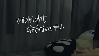 The Hope From Being Left Behind | midnight archive #1