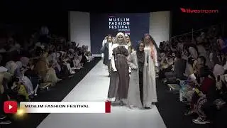 MUSLIM FASHION FESTIVAL Live Stream